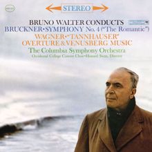 Bruno Walter: Bruckner: Symphony No. 4 "Romantic" (Remastered)