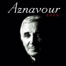 Charles Aznavour: Aznavour 2000