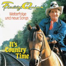 Freddy Quinn: It's Country Time - Welterfolge Und Neue Songs