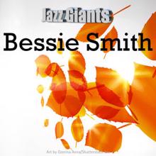 Bessie Smith: Jazz Giants: Bessie Smith