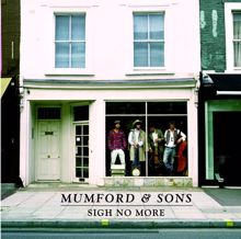 Mumford & Sons: Sigh No More