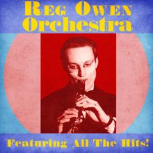 Reg Owen Orchestra: All The Hits! (Remastered)