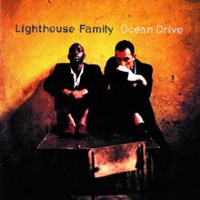 Lighthouse Family: Ocean Drive