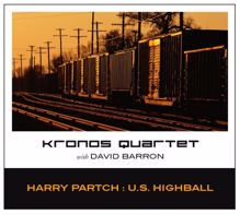 Kronos Quartet: U.S. Highball