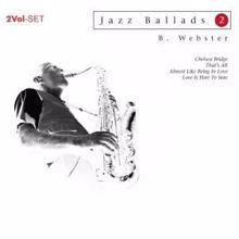 Ben Webster: Jazz Ballads - Ben Webster