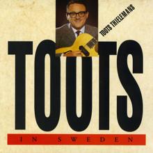 Toots Thielemans: Toots in Sweden