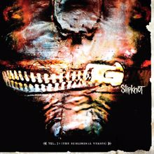 Slipknot: Vol. 3 The Subliminal Verses