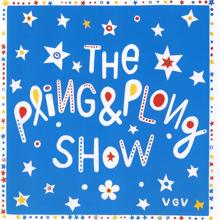 Robert Broberg: The Pling & Plong Show (Digital)