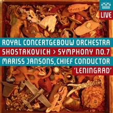 Royal Concertgebouw Orchestra: Shostakovich: Symphony No. 7, "Leningrad" (Live)