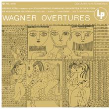 George Szell: Szell Conducts Wagner Overtures