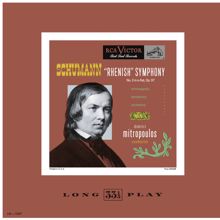 Dimitri Mitropoulos: Schumann: Sympony No. 3 "Rheinish" - Weinberger: Polka & Fugue - M. Gould: Ministrel Show (2022 Remastered Version)