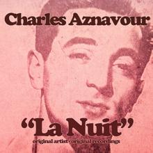 Charles Aznavour: La nuit