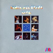 Fania All Stars: Live (Live At The Roberto Clemente Coliseum / San Juan, Puerto Rico / July 11, 1975) (LiveLive At The Roberto Clemente Coliseum / San Juan, Puerto Rico / July 11, 1975)