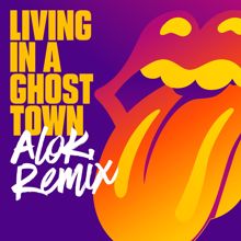 The Rolling Stones: Living In A Ghost Town (Alok Remix)