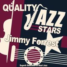 Jimmy Forrest: Quality Jazz Stars