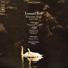 Leonard Rose: Leonard Rose - Romantic Music for Cello ((Remastered))