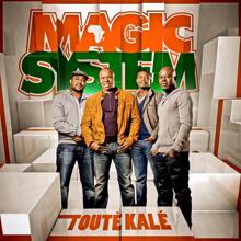 Magic System: Ça va aller (feat.Tiken Jah Fakoly)
