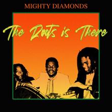 Mighty Diamonds: The Roots Is There(2021 Remastered)