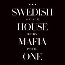 Swedish House Mafia: One (Your Name)