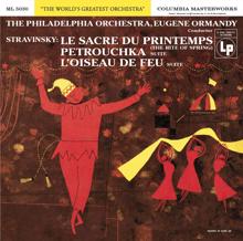 Eugene Ormandy: Stravinsky: Le sacre du printemps (The Rite of Spring)