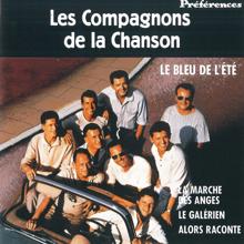 Les Compagnons De La Chanson: Le Bleu De L'été