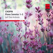 Leif Ove Andsnes: Chopin: Piano Sonatas Nos. 1 - 3