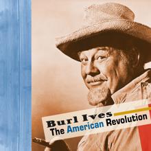 Burl Ives: The American Revolution