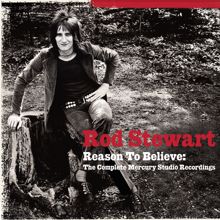 Rod Stewart: Reason To Believe: The Complete Mercury Recordings