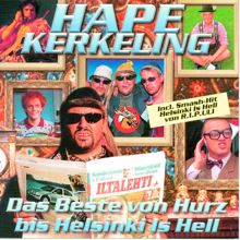 Hape Kerkeling: Das Beste von Hurz bis Helsinki is Hell
