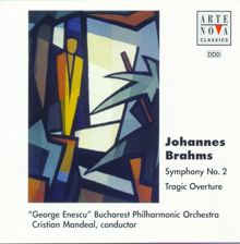 Cristian Mandeal: Brahms: Symphony No.2, Tragic Overture