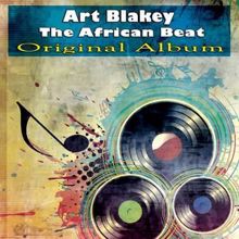 Art Blakey: The African Beat