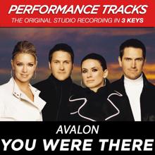 Avalon: You Were There (Performance Track In Key Of Eb/Gb Without Background Vocals)