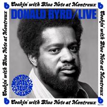 Donald Byrd: Live: Cookin' with Blue Note at Montreux