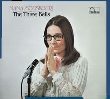 Nana Mouskouri: The Three Bells