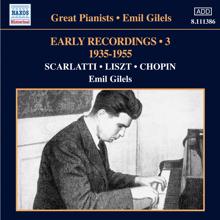 Emil Gilels: Emil Gilels: Early Recordings, Vol. 3 (1935-1955)