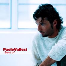 Paolo Vallesi: Best of