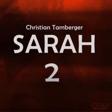 Christian Tamberger: Sarah 2