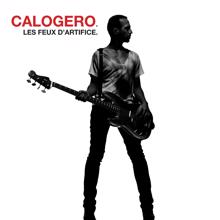 Calogero: Les feux d'artifice (Deluxe)