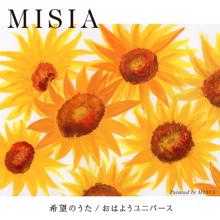 MISIA: Kibouno Uta / Ohayo Universe