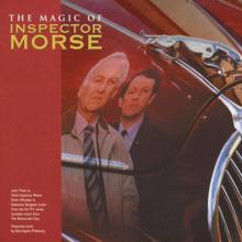 Barrington Pheloung: The Magic Of Inspector Morse Original Soundtrack