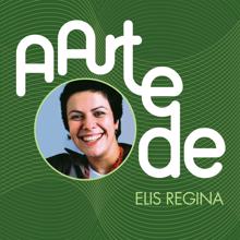 Elis Regina: Aquarela Do Brasil / Nega Do Cabelo Duro
