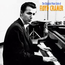 Floyd Cramer: The Slip Note Piano Style (Remastered)