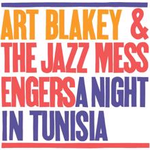 Art Blakey And The Jazz Messengers: A Night in Tunisia (The Rudy Van Gelder Edition)