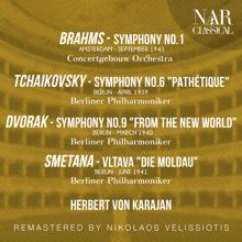 Herbert von Karajan: BRAHMS: SYMPHONY No.1 - TCHAIKOVSKY: SYMPHONY No.6 "PATHÉTIQUE" - DVORAK: SYMPHONY No.9 "FROM THE NEW WORLD" - SMETANA: VLTAVA "DIE MOLDAU"