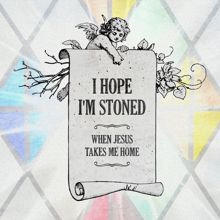 Charlie Worsham: I Hope I'm Stoned (When Jesus Takes Me Home) [feat. Old Crow Medicine Show]