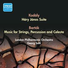 Georg Solti: Music for Strings, Percussion and Celesta, BB 114: III. Adagio