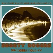 Shorty Rogers: Bossa Nova