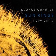 Kronos Quartet: Terry Riley: Sun Rings - Beebopterismo