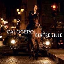 Calogero: Centre ville (Deluxe) (Centre villeDeluxe)