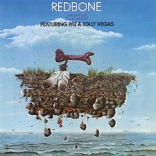 Redbone: Cycles (feat. Pat Vegas & Lolly Vegas)
